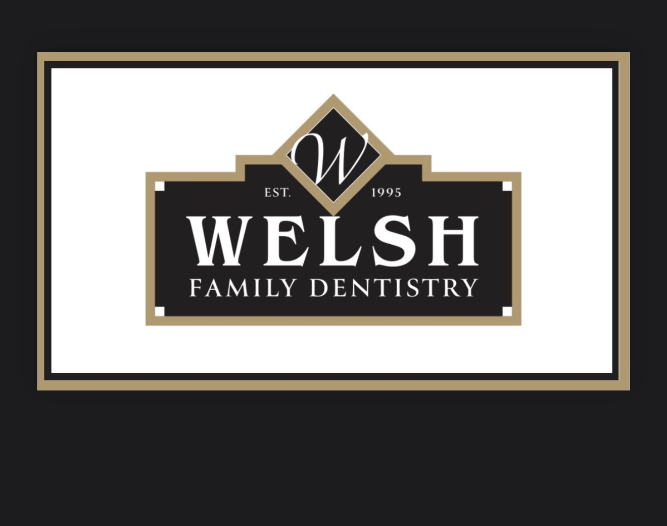 Welsh Family Dentistry